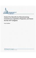 Federal Tax Benefits for Manufacturing