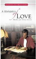 A Handful of Love