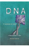 DNA of Churches of Christ: A Fresh Movement of God