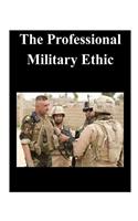 The Professional Military Ethic