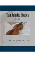 Ten Artistic Etudes