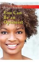 You Can Be an Optimist