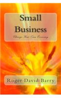 Small Business Change Your Own Economy