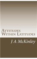 Attitudes Within Latitudes: A Voyage of Fate and Necessity