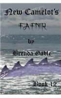 Fafnir: (12 Tales of New Camelot)