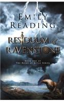 Residuum of Ravenstone: Book One of Epic Fantasy Series the Ruins of Rytus