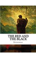 The Red and the Black: A Chronicle of the Nineteenth Century