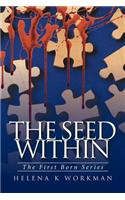 The Seed Within