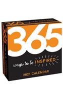 365 Ways to Be Inspired 2021 Day-To-Day Calendar
