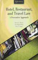 Hotel, Restaurant, and Travel Law: A Preventive Approach