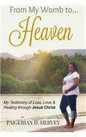 From My Womb to Heaven