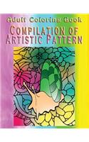 Adult Coloring Book Compilation of Artistic Pattern: Mandala Coloring Book(English)