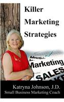 Killer Marketing Strategies
