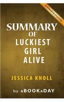Summary of Luckiest Girl Alive