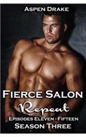 Fierce Salon Season Three Collection Repeat
