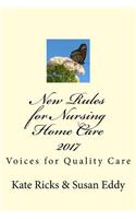 New Rules for Nursing Home Care 2017