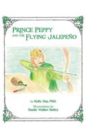 Prince Peppy and the Flying Jalapeno