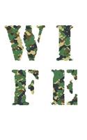 W.I.F.E. Green Camo