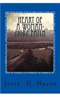 Heart of a Woman- More Faith