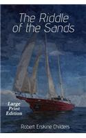 The Riddle of the Sands