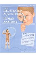 Illustrated Adventure in Human Anatomy