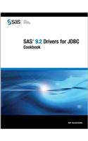 SAS 9.2 Drivers for JDBC: Cookbook