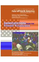 Immigration from the Former Yugoslavia