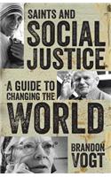 Saints and Social Justice