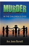 Murder in the Children's Eyes