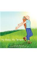 My Body, My Temple