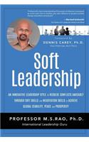 Soft Leadership