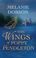 Wings of Poppy Pendleton