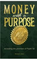 Money with a Purpose