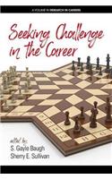 Seeking Challenge in the Career