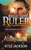 Reluctant Ruler