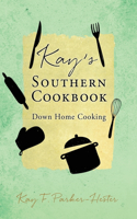 Kay's Southern Cookbook