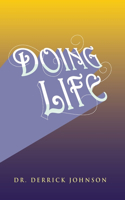Doing Life