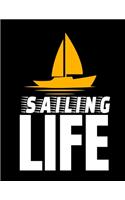 Sailing Life: Daily Planner 2020: Gift For Sailor And Sailing Lovers