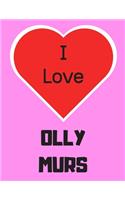 I love Olly Murs