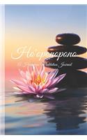 Ho'oponopono A Hawaiian Meditation Journal