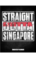 Straight Outta Singapore Undated Planner