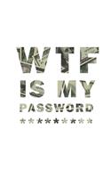 WTF Is My Password