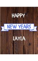 Happy New Years Layla's