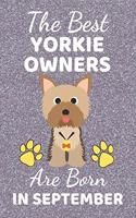 The Best Yorkie Owners Are Born In September