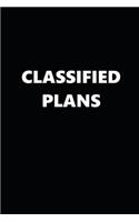 2020 Daily Planner Funny Humorous Classified Plans 388 Pages: 2020 Planners Calendars Organizers Datebooks Appointment Books Agendas