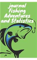 journal Fishing Adventures and Statistics