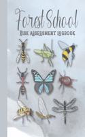 Forest school risk assessment logbook