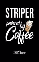 Striper Powered By Coffee 2020 Planner