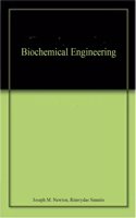 BIOCHEMICAL ENGINEERING