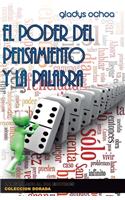 El poder del pensamiento y la palabra